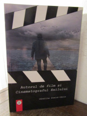 Autorul de film si Cinematograful Exilului -CATALINA SIMION CALIN foto