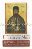 Cumpara ieftin Sfantul Efrem Cel Nou - Editura Sophia, Carte Ortodoxa, 323 pagini, Brosata, ISBN 9789731362885