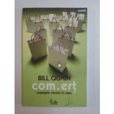 COM.ERT , AVANTAJELE VANZARII IN RETEA de BILL QUAIN , 2008