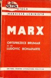 OPTSPREZECE BRUMAR AL LUI LUDOVIC BONAPARTE-KARL MARX-351051