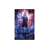 Crone Unleashed