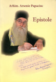 Epistole - Arhim. Arsenie Papacioc, 2015