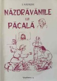 NAZDRAVANIILE LUI PACALA-I. NADEJDE, 2015