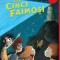 Cei Cinci Faimosi 4. Cei Cinci La Cuibul Contrabandistilor, Enid Mary Blyton - Editura Art