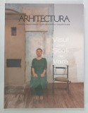 ARHITECTURA , REVISTA UNIUNII ARHITECTILOR DIN ROMANIA FONDATA IN 1906 , SUBIECT : VISUL UNEI SCOLI DE VARA , NR. 1-2 , 2022