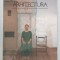 ARHITECTURA , REVISTA UNIUNII ARHITECTILOR DIN ROMANIA FONDATA IN 1906 , SUBIECT : VISUL UNEI SCOLI DE VARA , NR. 1-2 , 2022