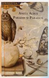 PARADIS SI PARADOX de ANITA ALBUS , 2008