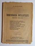 B. Blanchard &ndash; &Icirc;mbătr&icirc;nirea &icirc;nţelepţeşte, Biblioteca Revistei Ideei, 1937