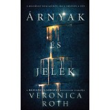 &Aacute;rnyak &eacute;s jelek - Veronica Roth