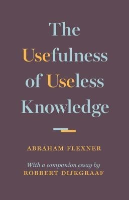 The Usefulness of Useless Knowledge foto