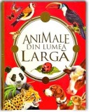 Animale din lumea larga