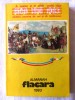 Almanah Flacara 1983, Adrian Paunescu, 24 x 16.4 cm, 352 pagini, Stare Foarte Buna