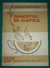 Aristita Cantacuzino - Ghicitul in cafea, Ezoterism, 1990, stare buna