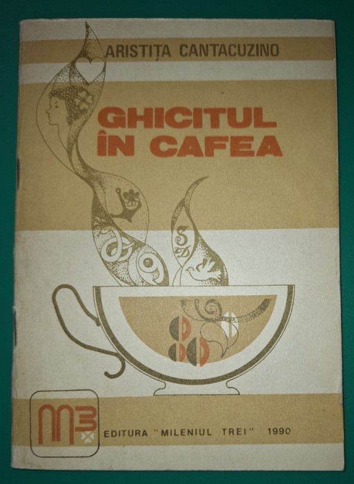 Aristita Cantacuzino - Ghicitul in cafea