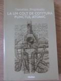 La un Colt de Cotitura - Camelian Propinatiu, Nemira 1999, Roman, Beletristica, 270 pagini