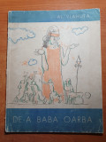 Carte pentru copii - de-a baba oarba - al. .vlahuta - din anul 1965