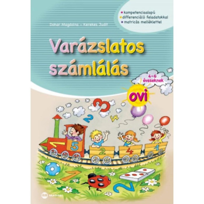 Var&aacute;zslatos sz&aacute;ml&aacute;l&aacute;s ovi 4-6 &eacute;veseknek - Matric&aacute;s mell&eacute;klettel - Dohar Magdolna