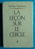 Nichita Stanescu &ndash; La lecon sur le cercle