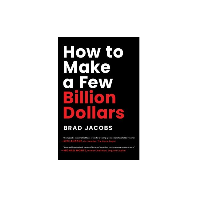 How to Make a Few Billion Dollars
