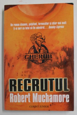 RECRUTUL de ROBERT MUCHAMORE , 2009 foto