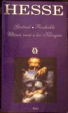 GERTRUD. ROSSHALDE. ULTIMA VARA A LUI KLINGSOR-HERMANN HESSE-357576