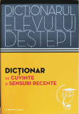 Dictionar de cuvinte si sensuri recente (Dictionarul elevului destept)