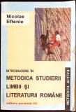 INTRODUCERE IN METODICA STUDIERII LIMBII SI LITERATURII ROMANE-NICOLAE EFTENIE-360929