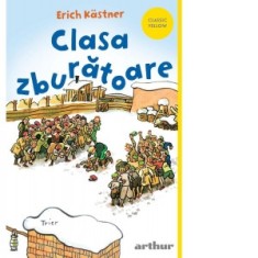 Clasa zburatoare - Erich Kastner