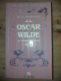 Oscar Wilde si ringul mortii- Gyles Brandreth