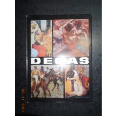 RADU BOUREANU - EDGAR DEGAS. ALBUM CLASICII PICTURII UNIVERSALE (franceza)