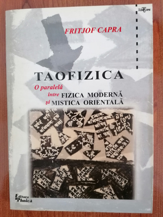 Fritjof Capra, Taofizica. O paralelă &icirc;ntre fizica modernă și mistica orientală