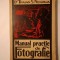 Dr. Traian S. Negreja - Manual practic de fotografie (1937)