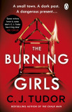 The Burning Girls | C. J. Tudor