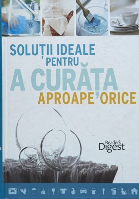 Solutii ideale pentru a curata aproape orice - 2014 - Rich Kershner (xx155) foto