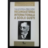 Valentina Pricopie - Recunoașterea internațională a Școlii Gusti