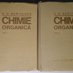 Chimie organica vol 1+2 - C. D. Nenitescu 1980 editia a VIII -a