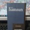 Knut Hamsun, Foamea, colecțiile Cotidianul, editura Univers, București 2007, 017