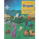ORIGAMI. MINUNATE FIGURI DIN HARTIE PLISATA-ZUHAL AYTURE-SCHEELE-243898