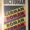 DICTIONAR GERMAN-ROMAN ROMAN-GERMAN-IOAN GABRIEL LAZARESCU-233928