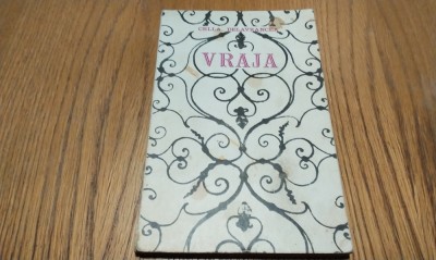 CELLA DELAVRANCEA (dedicatie-autograf) - VRAJA - 1967, 205 p. foto