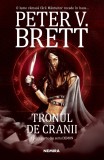 Tronul de cranii | Peter V. Brett, 2019, Nemira