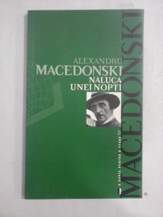 NALUCA UNEI NOPTI (versuri) - ALEXANDRU MACEDONSKI