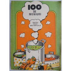 100 de meniuri pentru toate anotimpurile