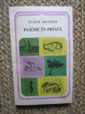 Tudor Arghezi - Poeme in proza (Editura Minerva, 1985)