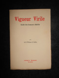 Dr. William G. Boller - Vigueur virile. Guide des hommes affaiblis (1930)