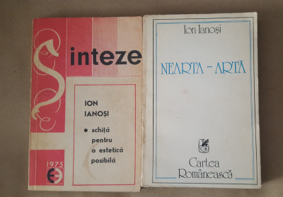 2 titluri Ion Ianoși - Schiță pentru o estetică posibilă / Nearta - Artă foto