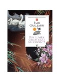 Din lumea celor care nu cuv&acirc;ntă - Hardcover - Emil G&acirc;rleanu - Prut