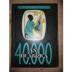 40000 ani de muzica- Jacques Chailley