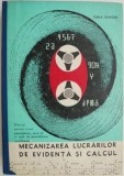 Mecanizarea lucrarilor de evidenta si calcul manual pentru licee economice anul IV si scoli de specializare postliceala &ndash; Toma Dimitrie