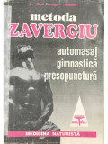 Mihai Zavergiu Theodoru - Metoda Zavergiu (editia 1990)